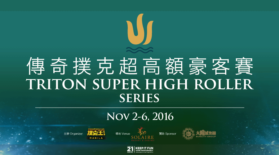 Triton Super High Roller Series